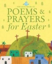 bokomslag The Lion Book of Poems and Prayers for Easter