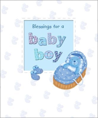 Blessings for a Baby Boy 1