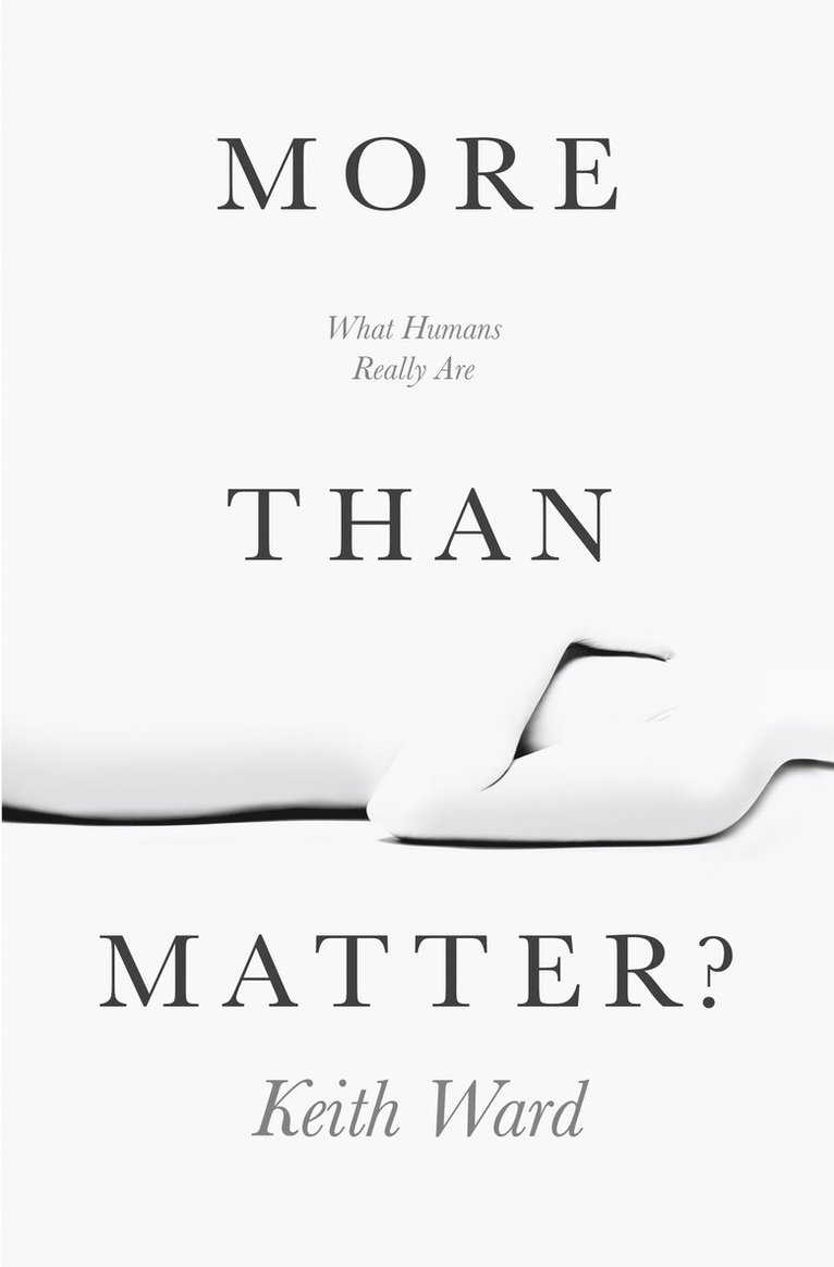 Keith Ward - More than Matter?, Häftad