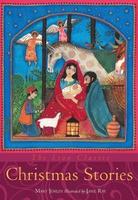 Mary Joslin - Lion Classic Christmas Stories, Inbunden