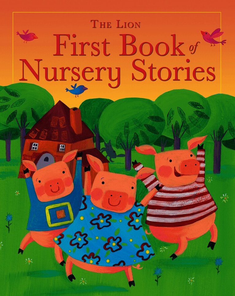 Lion First Book of Nursery Stories