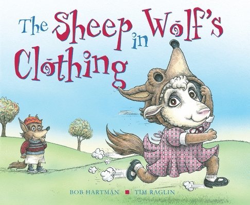 Bob Hartman - Sheep in Wolf's Clothing, Häftad