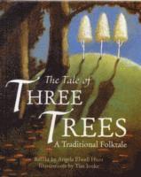 bokomslag The Tale of Three Trees