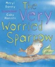 The Very Worried Sparrow 1