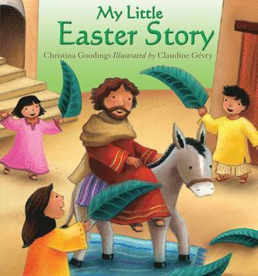 Christina Goodings - My Little Easter Story, Inbunden