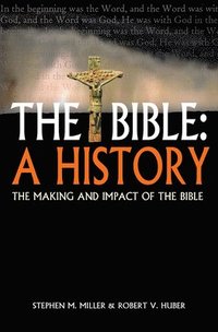 bokomslag The Bible: A History