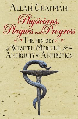 Physicians, Plagues and Progress 1