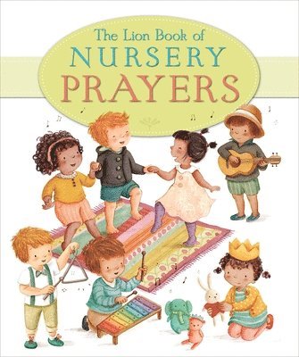 The Lion Book of Nursery Prayers 1