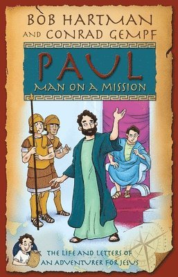 bokomslag Paul, Man on a Mission