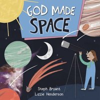bokomslag God Made Space