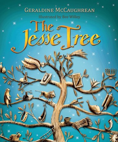 Bee Willey, Geraldine McCaughrean - Jesse Tree, Häftad