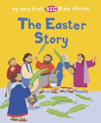 THE EASTER STORY 1