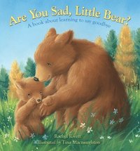 bokomslag Are You Sad, Little Bear?