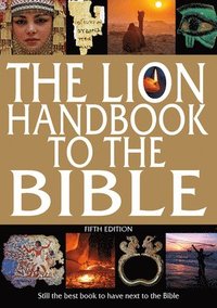 bokomslag The Lion Handbook to the Bible Fifth Edition