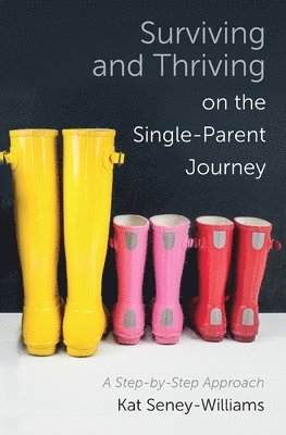 Surviving and Thriving on the Single-Parent Journey 1