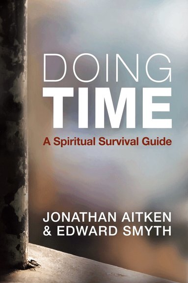 Edward Smyth, Jonathan Aitken - Doing Time, Häftad