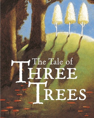 Angela E Hunt - Tale of Three Trees, Kartonnage