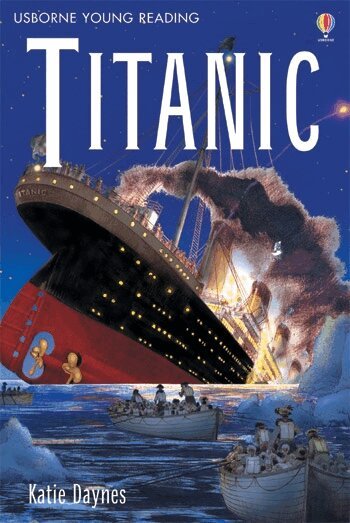 Anna Claybourne - Titanic, Inbunden