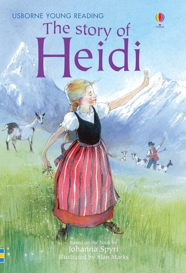 Mary Sebag-Montefiore - Story of Heidi, Inbunden
