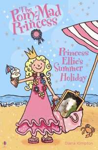 bokomslag Princess Ellie's Summer Holiday
