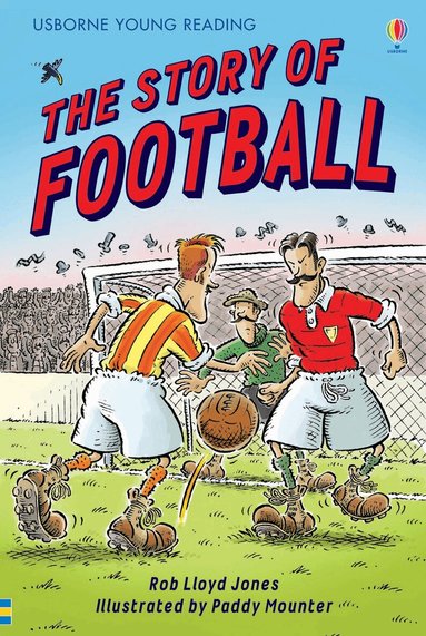 Rob Lloyd Jones - Story of Football, Inbunden