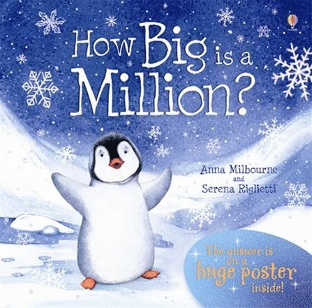 Anna Milbourne - How Big is a Million?, Inbunden