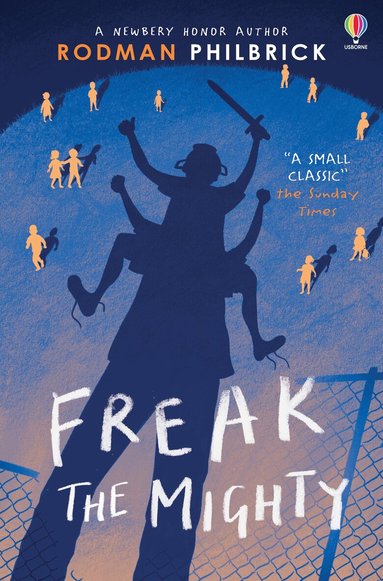 Rodman Philbrick - Freak the Mighty, Häftad