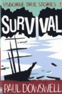 True Survival Stories