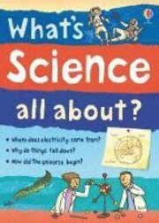 bokomslag What's Science All About?