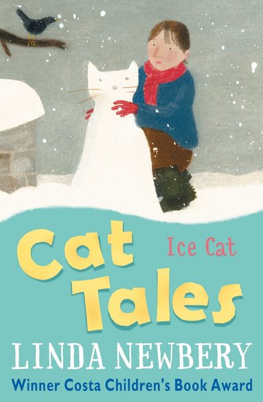 Linda Newbery - Ice Cat, Häftad