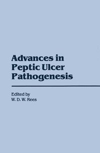 bokomslag Advances in Peptic Ulcer Pathogenesis