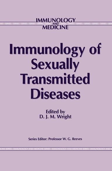 D.J. Wright - Immunology of Sexually Transmitted Diseases, Inbunden