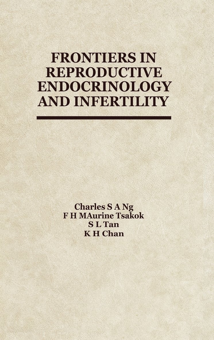 Frontiers in Reproductive Endocrinology and Infertility