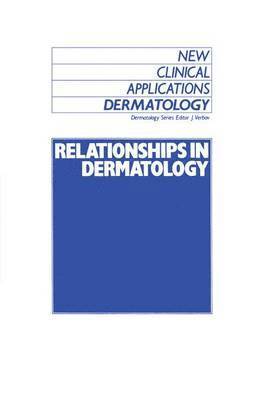 J. Verbov, Julian Verbov - Relationships in Dermatology, Inbunden