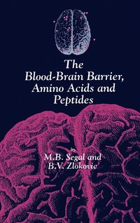 bokomslag The Blood-Brain Barrier, Amino Acids and Peptides