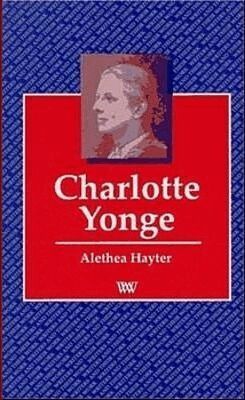 Alethea Hayter - Charlotte Yonge, Häftad
