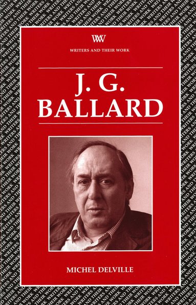 Michel Delville - J.G.Ballard, Häftad