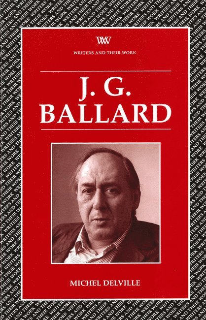 Michel Delville - J.G.Ballard, Häftad