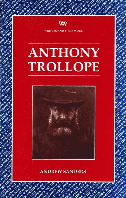 Andrew Sanders - Anthony Trollope, Häftad