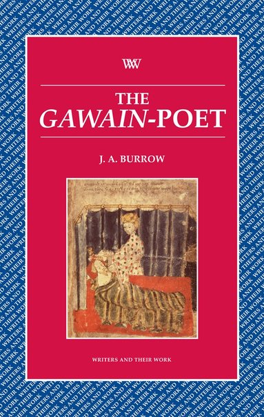 J. A. Burrow - Gawain Poet, Häftad
