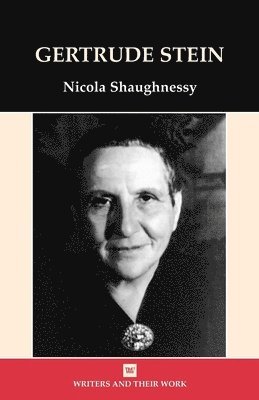 Nicola Shaughnessy - Gertrude Stein, Häftad