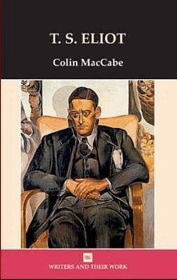 Colin MacCabe - T.S. Eliot, Häftad