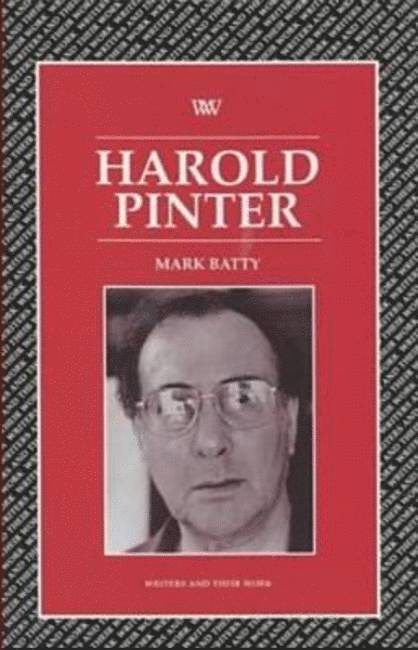 Mark Batty - Harold Pinter, Häftad