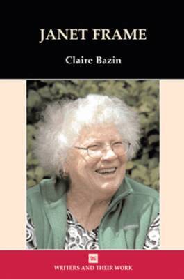 Claire Bazin - Janet Frame, Häftad