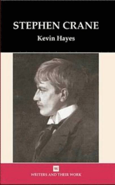 Kevin Hayes - Stephen Crane, Häftad