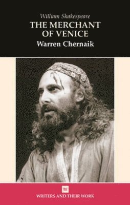 Warren Chernaik - Merchant of Venice, Inbunden