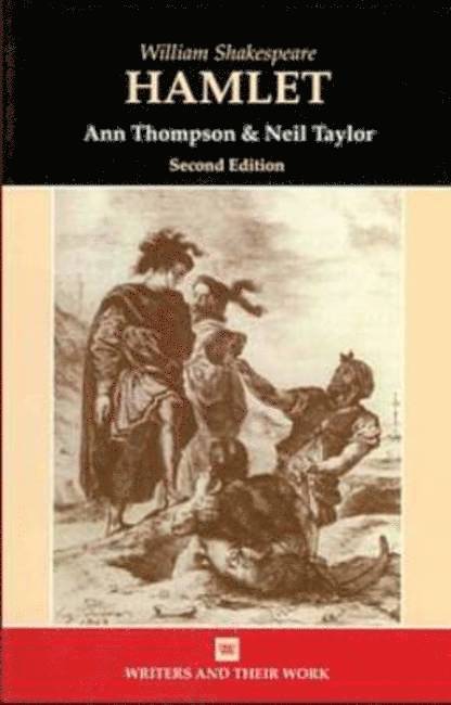 Ann Thompson, Neil Taylor - William Shakespeare's "Hamlet", Häftad