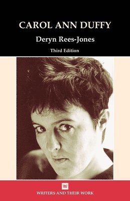 Deryn Rees-Jones, Deryn (University of Liverpool) Rees-Jones - Carol Ann Duffy, Häftad