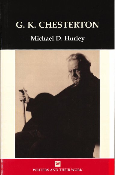 Michael D. Hurley - G.K. Chesterton, Häftad