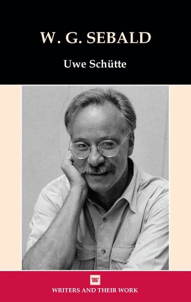 Uwe Schütte - W. G. Sebald, Häftad